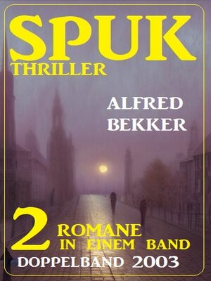 cover image of Spuk Thriller Doppelband 2003--2 Romane in einem Band